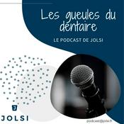 Podcast Les gueules du dentaire