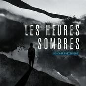 Podcast Fiction Les heures sombres - Histoires courtes  sur le climat et le réchauffement planétaire