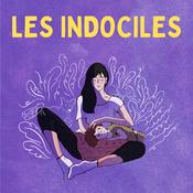 Podcast LES INDOCILES