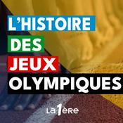 Les Jeux Olympiques, l’étonnant miroir de notre Histoire