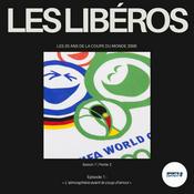 Podcast Les Libéros