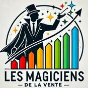 Podcast Les Magiciens de la Vente
