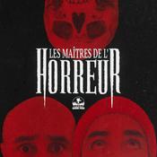Podcast Les Maîtres de l'Horreur