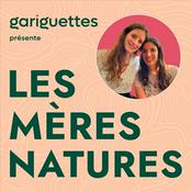 Podcast Les Mères Natures