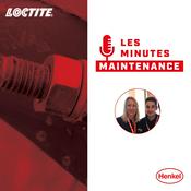 Podcast Les minutes maintenance