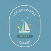 Podcast Les Naufragées