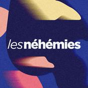 Podcast Les Néhémies