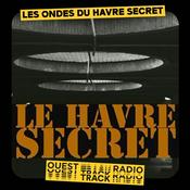 Podcast Les Ondes du Havre Secret