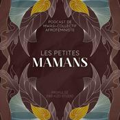 Podcast Les petites mamans