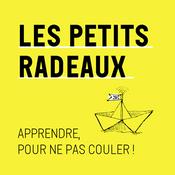 Podcast Les Petits Radeaux