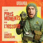 Podcast Les Pires Moments de l'Histoire
