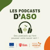 Podcast Les podcasts d'ASO  *ASTREDHOR Sud-Ouest
