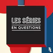 Podcast Les séries en questions