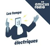 Podcast Les Temps électriques