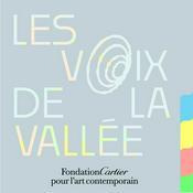 Podcast Les Voix de la Vallée