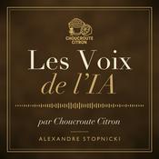 Podcast Les Voix de l'IA · la tech racontée par des IA