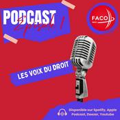 Podcast LES VOIX DU DROIT