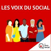 Podcast Les Voix du Social