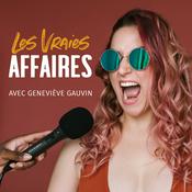 Podcast Les Vraies Affaires