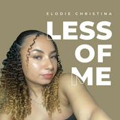 Podcast less of me
