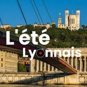 Podcast L'Été Lyonnais