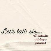 Podcast Let’s Talk Sis….. a Marika Adebayo journal