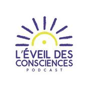 Podcast L'Eveil des Consciences