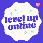 Podcast Level Up Online