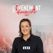 Podcast L’événement du dimanche LCI
