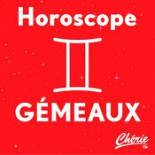 Podcast L'Horoscope CHERIE des GEMEAUX