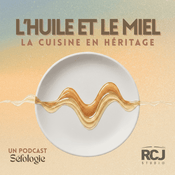Podcast L’huile et le miel