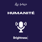 Podcast L'humanité aux futurs