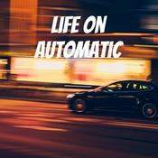 Podcast Life on Automatic