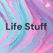 Podcast Life Stuff