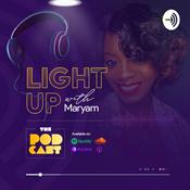 Podcast Light Up With Maryam!