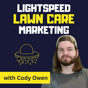 Podcast Lightspeed Lawn Care Marketing