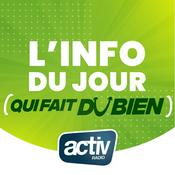 Podcast L'INFO DU JOUR QUI FAIT DU BIEN