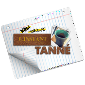 Podcast L'instant Tanné