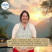 Podcast L'instant Zen