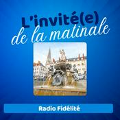 Podcast L'invité de la matinale Nantes - Radio Fidélité