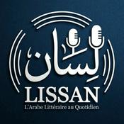 Podcast Lissan - L'Arabe Littéraire au Quotidien