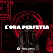 Podcast L'ORA PERFETTA