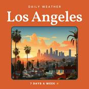 Podcast Los Angeles Weather Daily