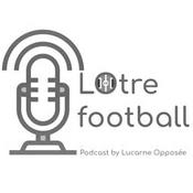 Podcast LOtre football