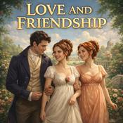 Podcast Love and Friendship