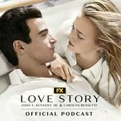 Podcast Love Story: John F. Kennedy Jr. & Carolyn Bessette Official Podcast