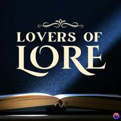 Podcast Lovers of Lore