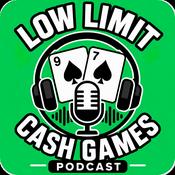 Low Limit Cash Games Poker Podcast