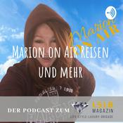 Podcast Marion on Air Reisen und mehr