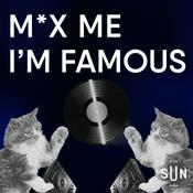 Podcast M*x me I'm Famous
